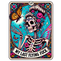 Colorful Skeleton Tarot Card - My Last Flying Fuck